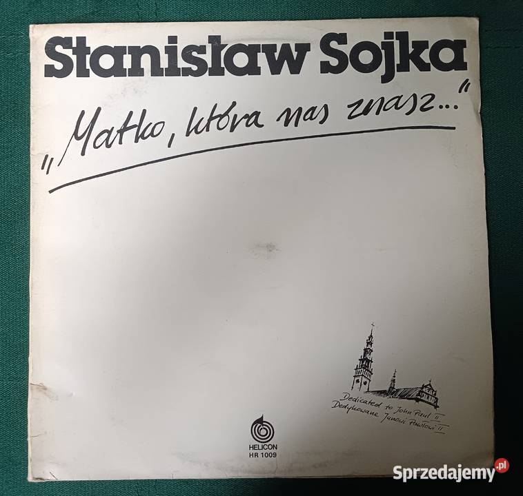 Stanisław Sojka Matko która nas znasz Płyta Zbylitowska Góra