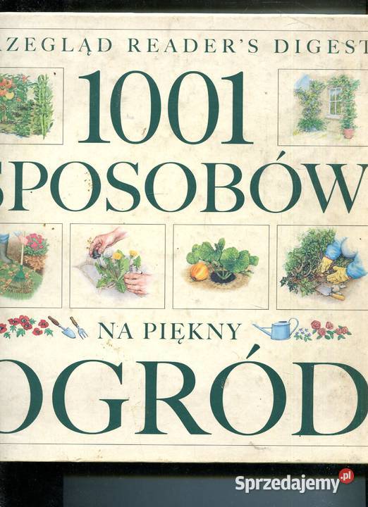 1001 sposobów na piękny ogród Rok wydania 1999 Pozostałe Szczecin sprzedam