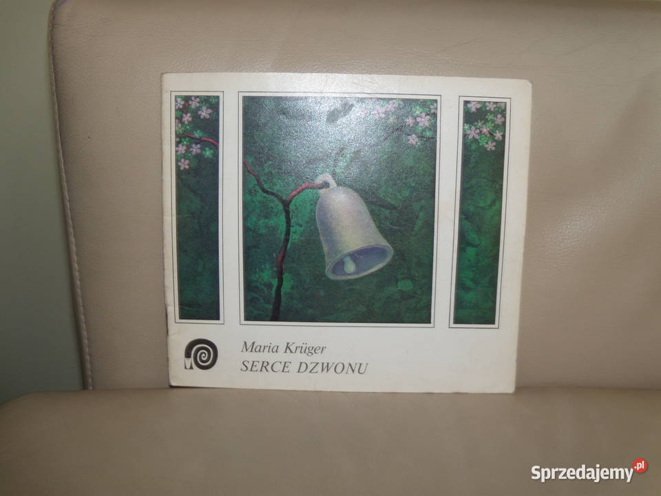 Serce dzwonu Maria Kruger Książki dla dzieci Warszawa