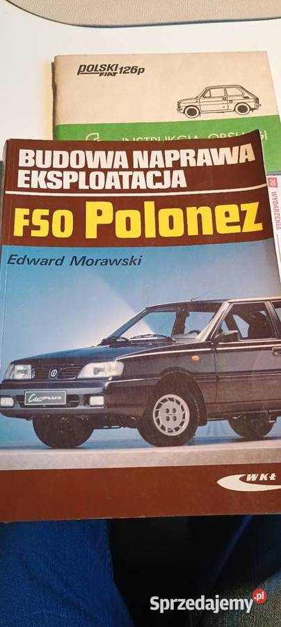 FSO polonez instrukcja napraw Iwiny