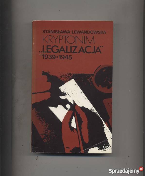 Kryptonim legalizacja 19391945 zachodniopomorskie Szczecin