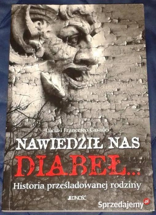 Nawiedził nas diabeł Lucia i Fancesco Casadei Chełm