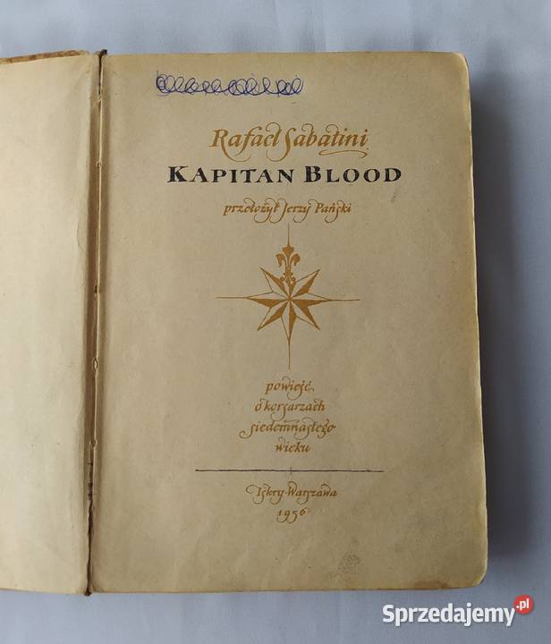 KAPITAN BLOOD Rafael Sabatini Proza i poezja Hajnówka