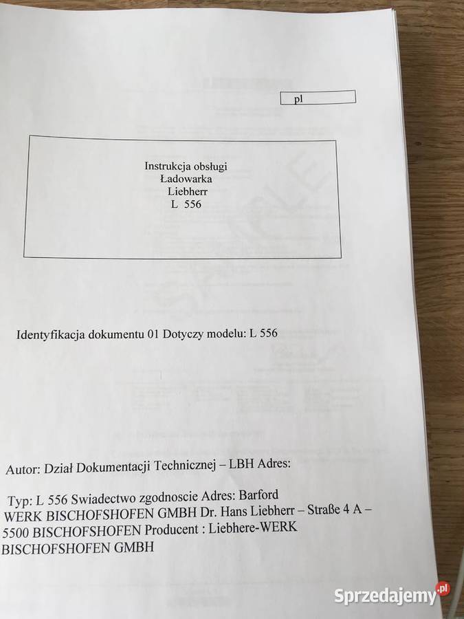 dtr instrukcja obsługi ładowarka liebherr l 556 Rok wydania 2008 Pozostałe