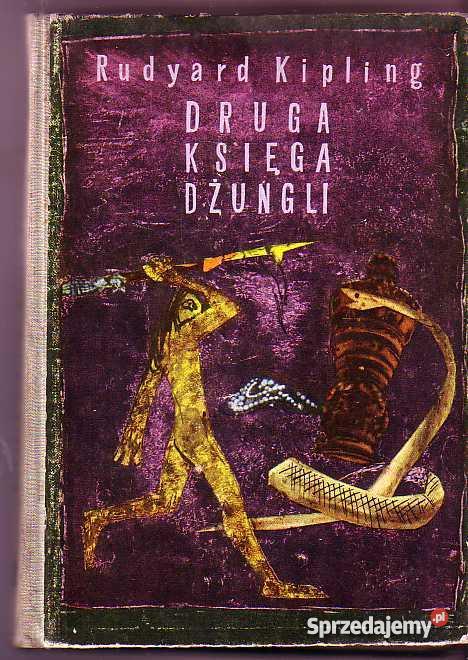 3362 DRUGA KSIĘGA DŻUNGLI RUDYARD KIPLING Czyrna sprzedam