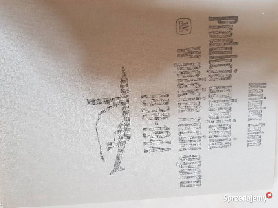 Produkcja uzbrojenia w polskim ruchu oporu twarda z obwolutą Kielce