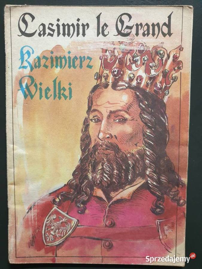 Kazimierz Wielki Casimir le Grand komiks pomorskie Gdynia