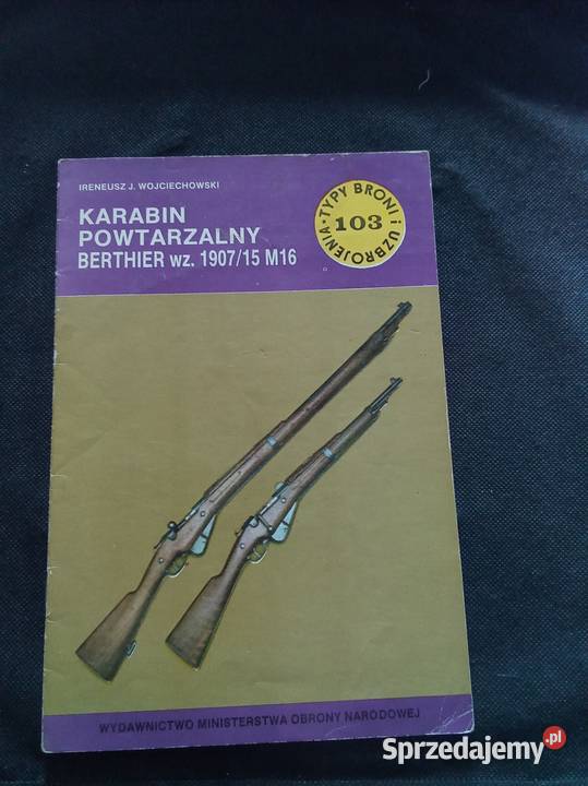 Karabin powtarzalny bertheier typy broni i Warszawa