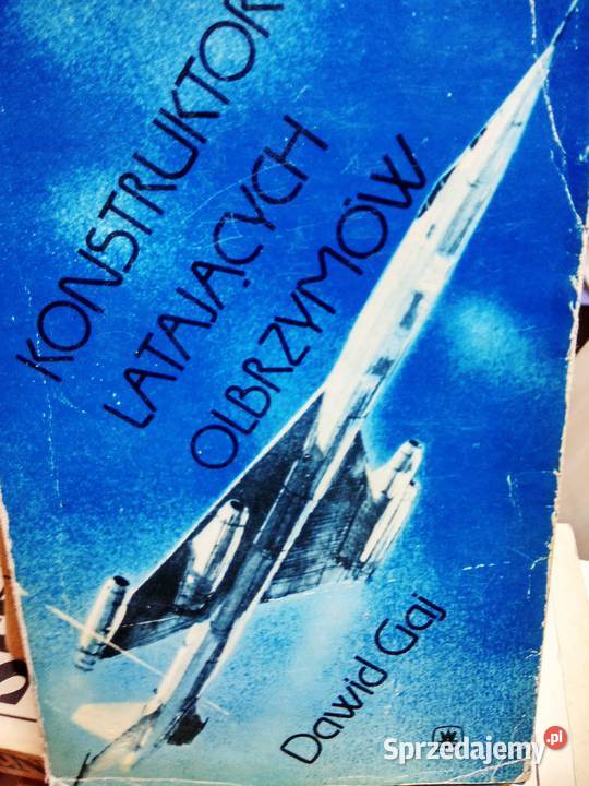 Konstruktor latających olbrzymów unikatowe Antykwariat Warszawa sprzedam