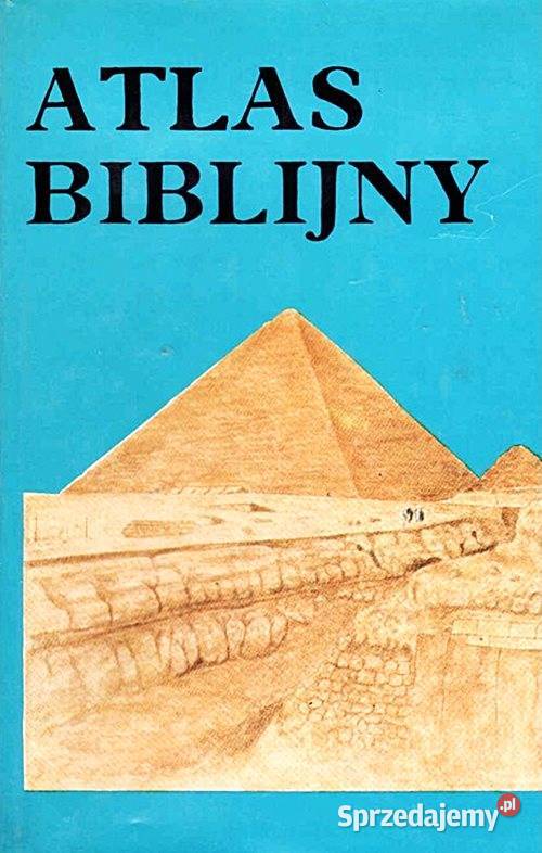ATLAS BIBLIJNY praca zbiorowa Wyd TES Lublin Chorzów