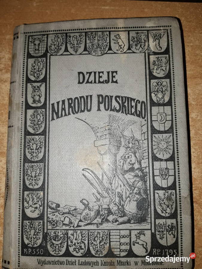 Dzieje Narodu Polskiego Wyd KMiarki oryg opr Antyki, Sztuka, Kolekcje Iwno sprzedam