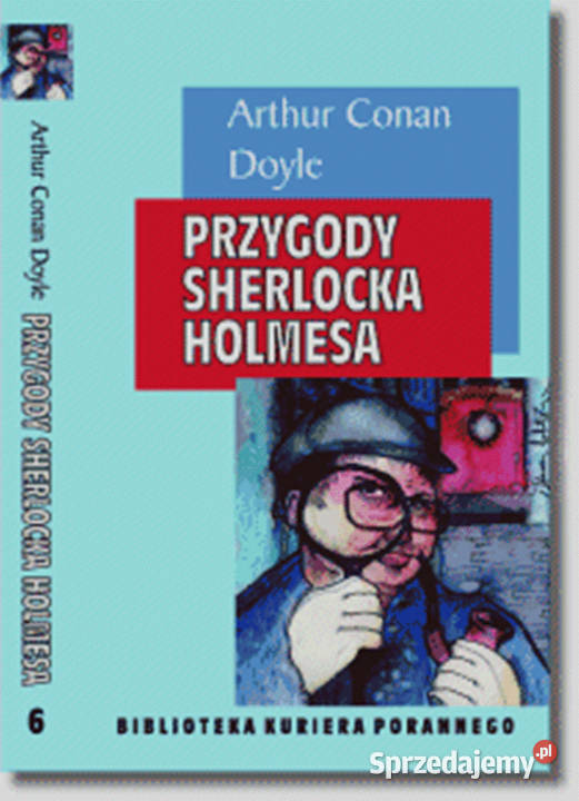 PRZYGODY SHERLOCKA HOLMESA Kętrzyn