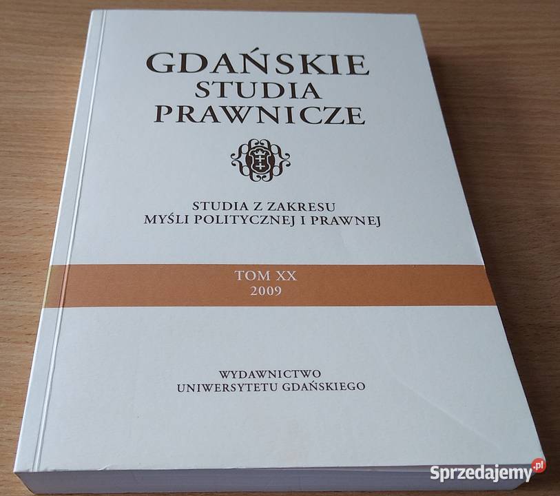 GDAŃSKIE STUDIA PRAWNICZE 20 2009 Studia z Gdańsk sprzedam