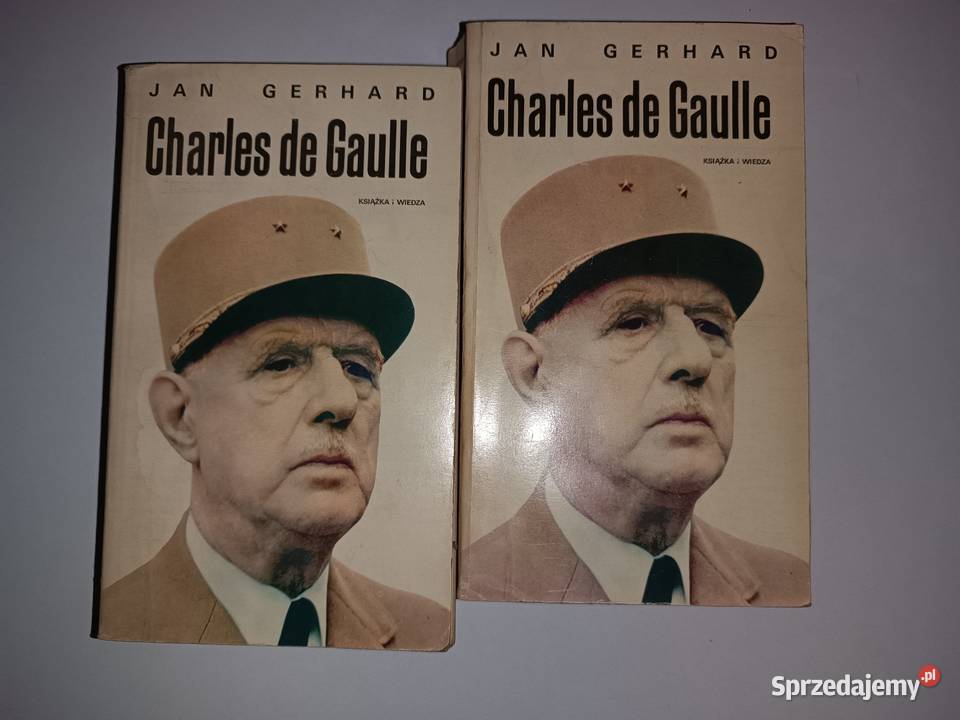 Charles de Gaulle Dwa tomy Autor Jan Gerhard Wyd Bydgoszcz