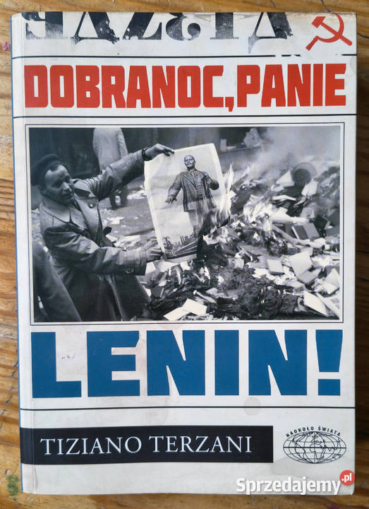 Dobranoc panie Lenin Tiziano Terzani Sosnowiec sprzedam