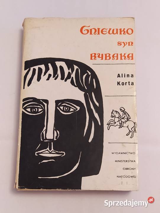 GNIEWKO syn rybaka Alina Korta Proza i poezja Hajnówka