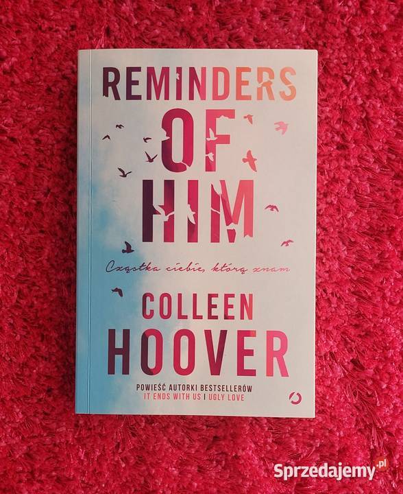 Reminders of him Colleen Hoover Częstochowa