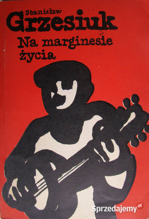 Na marginesie życia Stanisław Grzesiuk miękka Limanowa