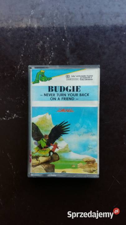 Kaseta Budgie Never turn Your back on a Friend Siemiatycze sprzedam