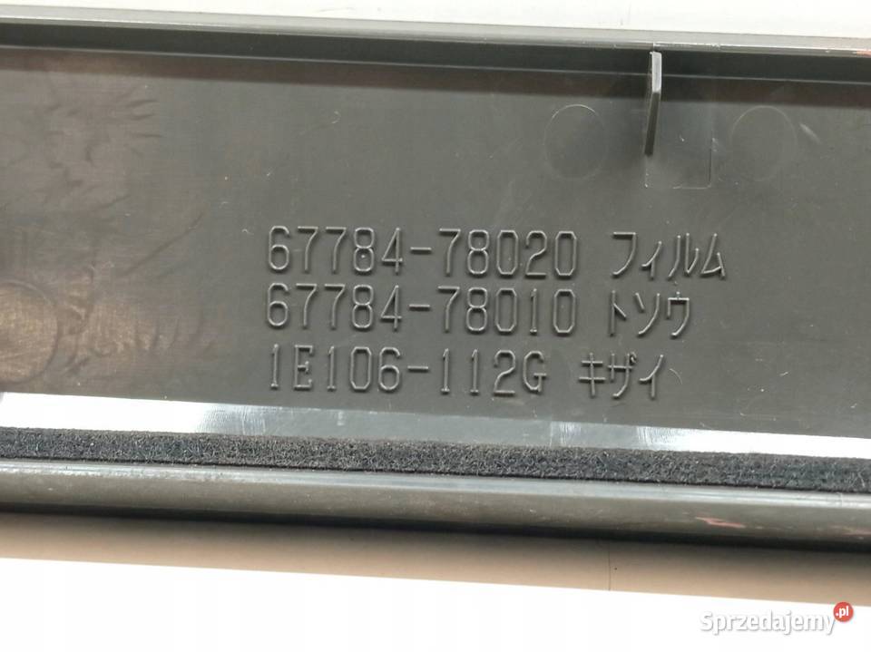 DEKOR LISTWA OZDOBNA DRZWI LEWY TYŁ 6778478020 Rok produkcji 2014 Deski rozdzielcze, konsole Wyposażenie wnętrza sprzedam