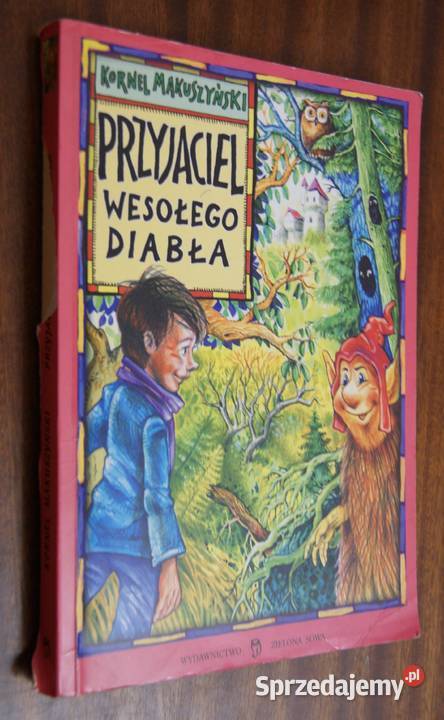 Kornel Makuszyński Przyjaciel wesołego diabła lubelskie