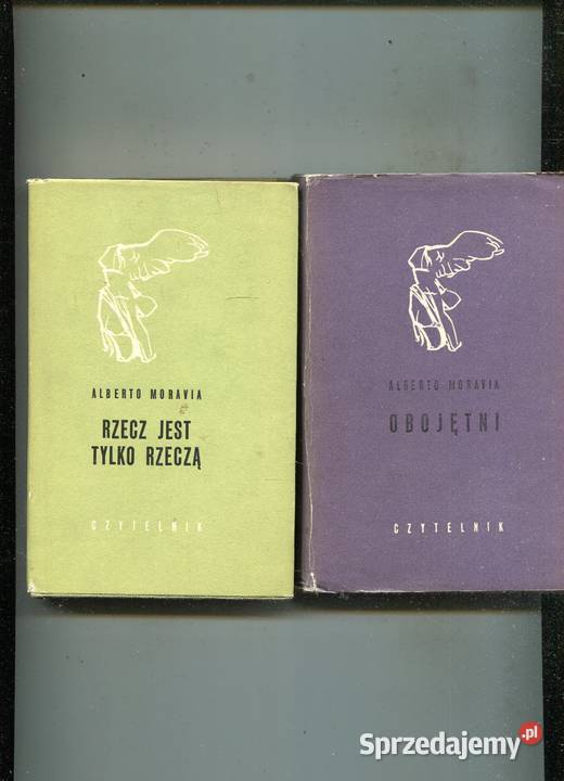 Rzecz jest rzeczą Obojętni Alberto Moravia twarda z obwolutą zachodniopomorskie Szczecin sprzedam