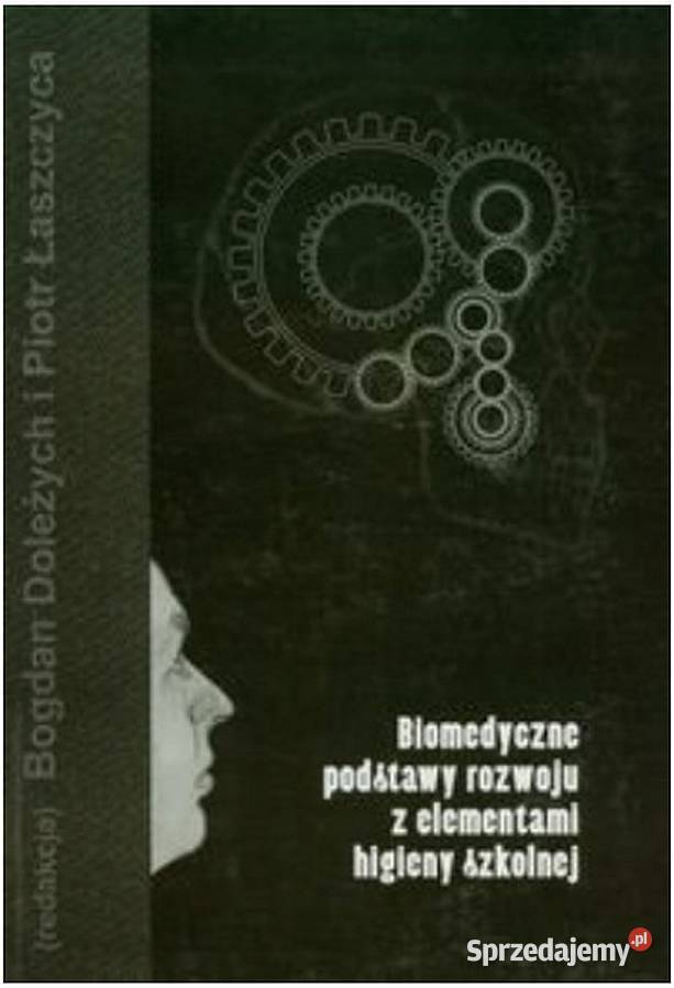 Biomedyczne podstawy rozwoju z elementami Świdnica