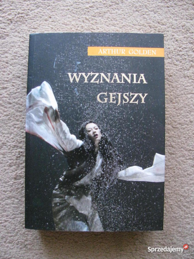 Wyznania Gejszy Arthur Golden książka w Warszawa sprzedam