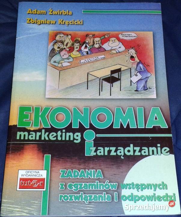 Ekonomia marketing i zarządzanie Adam Żwirbla lubelskie Chełm sprzedam