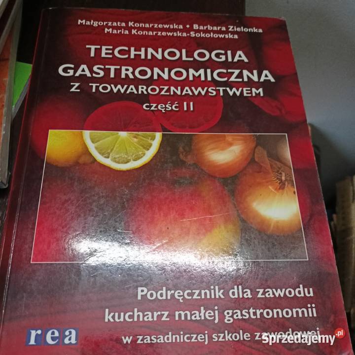 Technologia gastronomiczna Rea książki Warszawa