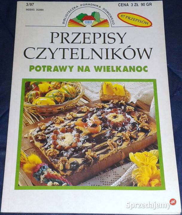 Przepisy Czytelników Potrawy na Wielkanoc 031997 Chełm sprzedam