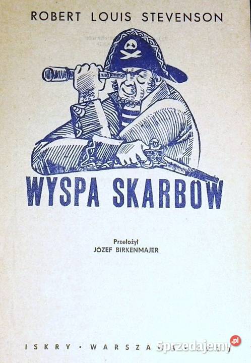 Wyspa skarbów Robert Louis Stevenson Rok wydania 1970 Chełm