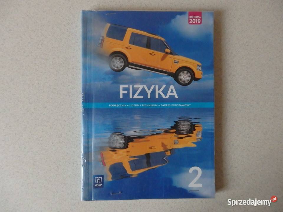 FIZYKA klasa 2 liceum i technikum Podręczniki Rzeszów