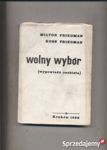 Friedman Mi R Wolny wybór wypowiedź osobista zachodniopomorskie Szczecin