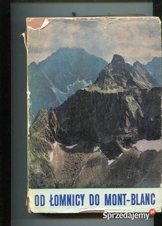 Łomnicy do MontBlanc Pozostałe
