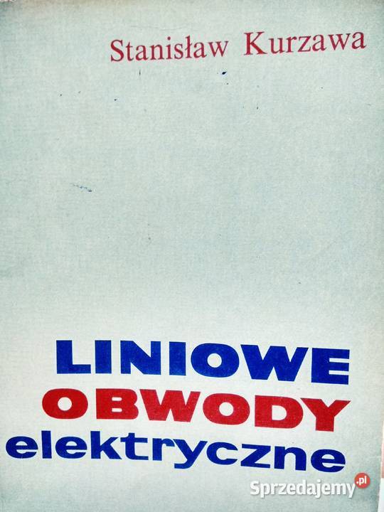 Liniowe obwody elektryczne zawodowe książki Warszawa