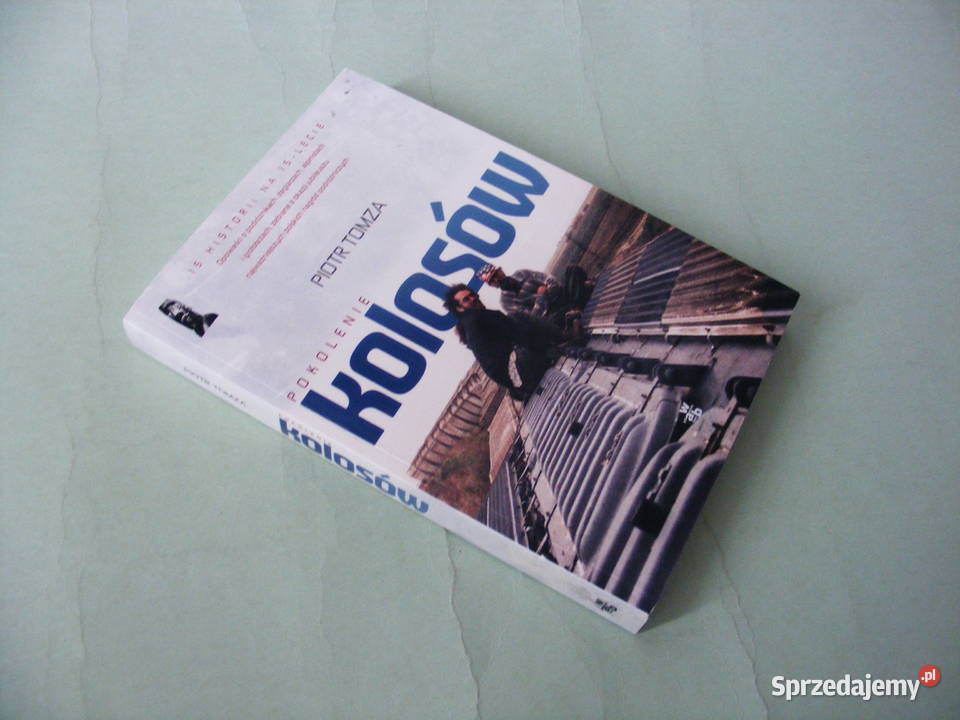 Pokolenie kolosów Opowieści o podróżnikach Oborniki Śląskie