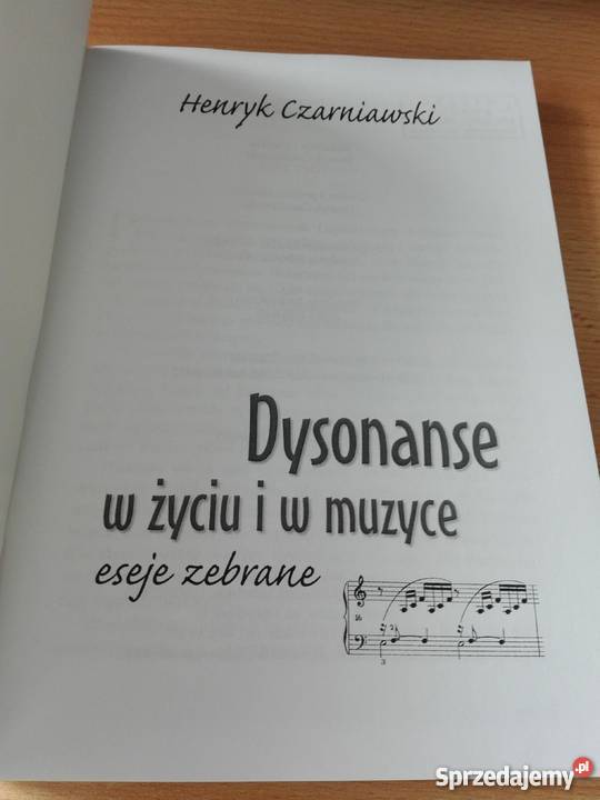 Dysonanse w życiu i w muzyce eseje zebr Henryk