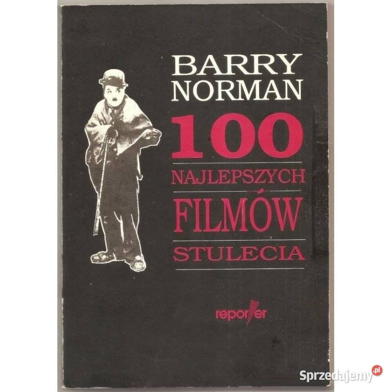 100 Najlepszych Filmów Stulecia Norman Barry Kraków