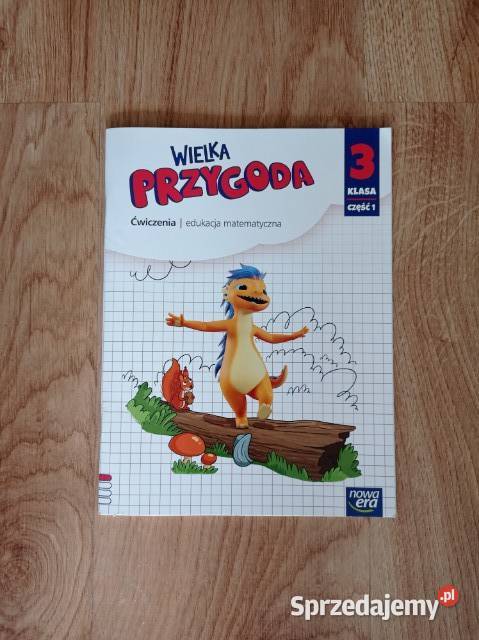 Wielka Przygoda Ćw edukacja matematyczna Klasa 3 Katowice sprzedam
