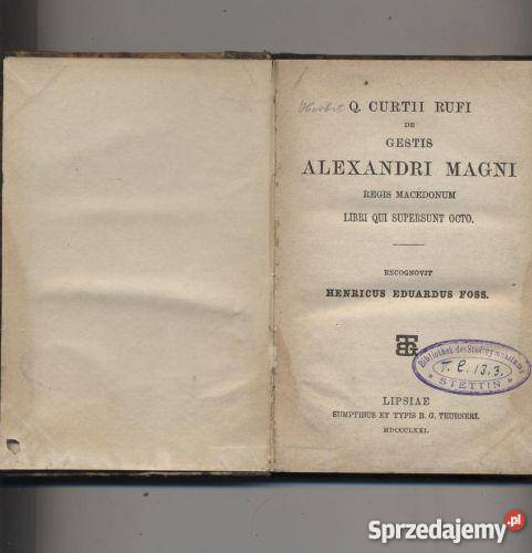 De gestis Alexandri Magni regis macedonum libri Szczecin