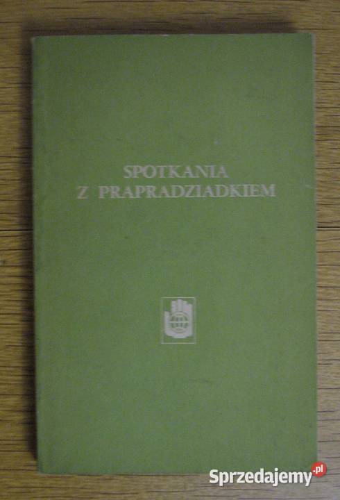 Wanda Stęślicka Spotkania z prapradziadkiem miękka Książki i Podręczniki Parczew