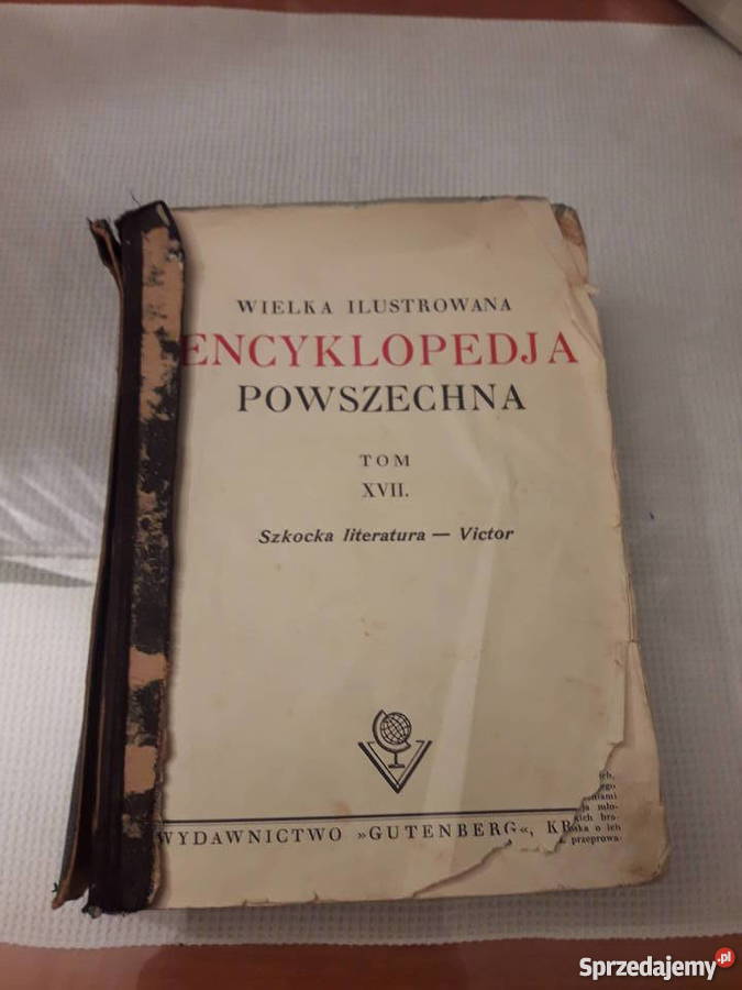 Ilustrowana Encyklopedia Powszechna wyd. Gutenberga tom XVII
