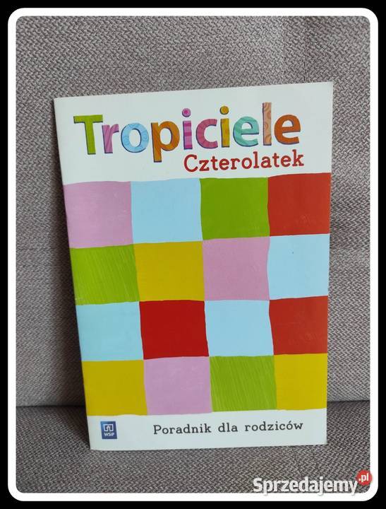 WSiP TROPICIELE czterolatek poradnik rodziców
