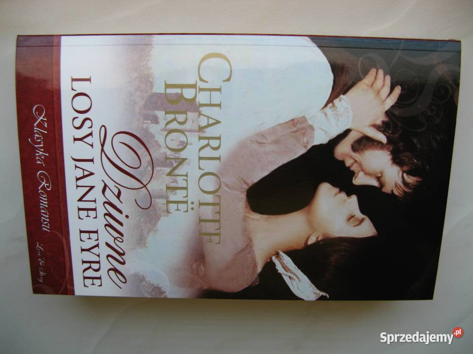 Charlotte Bronte Dziwne losy Jane Eyre Poznań