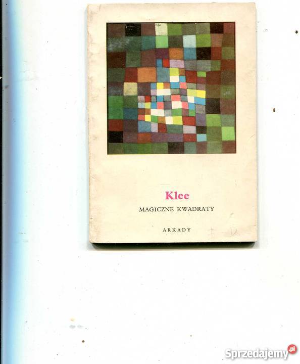 Klee Magiczne kwadraty Rok wydania 1976 Szczecin sprzedam
