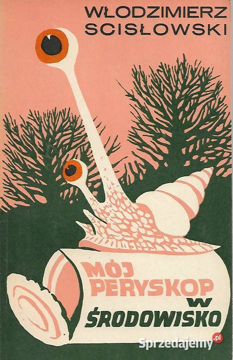 Mój peryskop w środowisko W Scisłowski Puławy