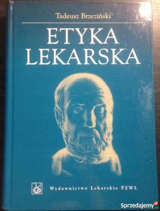 ETYKA LEKARSKA BRZEZIŃSKI TADEUSZ Zielona Góra sprzedam