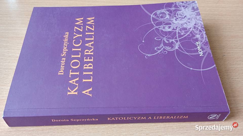 Katolicyzm a liberalizm szkic z filozofii Gdańsk