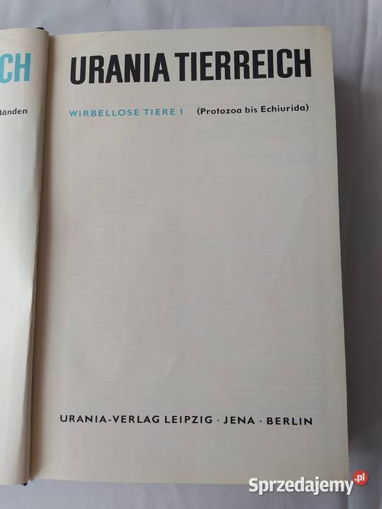 URANIA TIERREICH Protozoa bis Echiurida twarda z obwolutą Kultura i Rozrywka Hajnówka